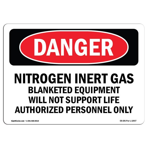 Safety Sign, OSHA Danger, 18" Height, 24" Width, Aluminum, Nitrogen Inert Gas Equipment, Landscape